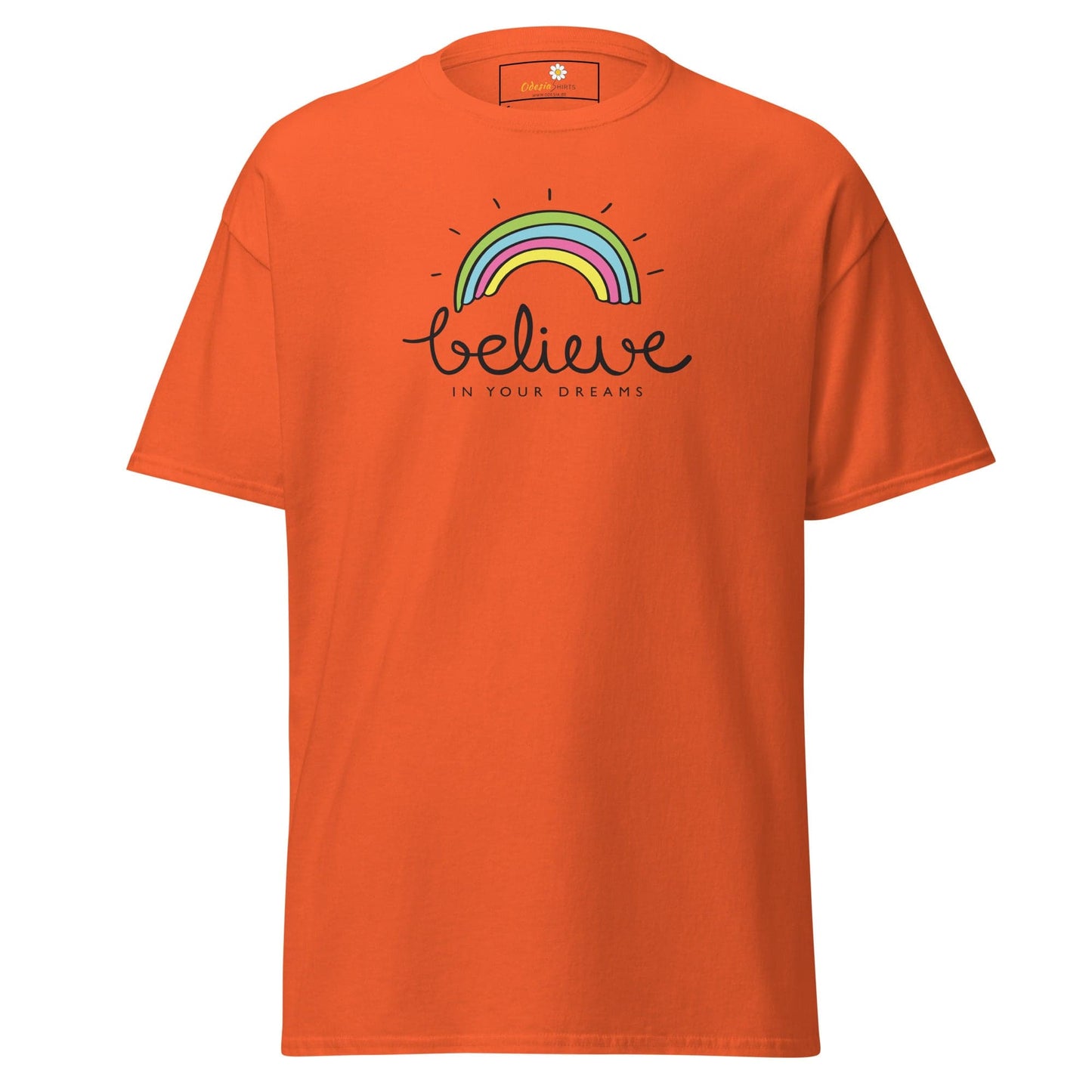 Unisex classic t-shirt - POSITIVE BELIEVE IN YOUR DREAMS - REGULAR - Orange / S