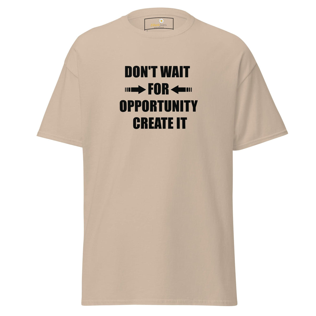 Unisex classic tee - TEXT DONT WAIT OPPORTUNITY - REGULAR - Sand / S