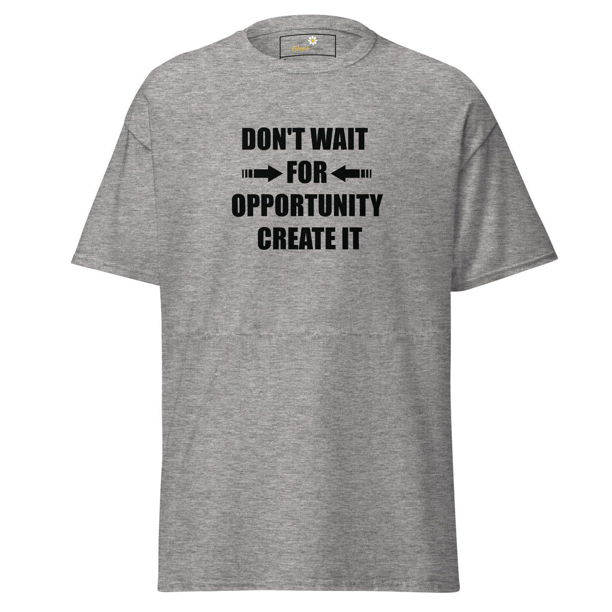 Unisex classic tee - TEXT DONT WAIT OPPORTUNITY - REGULAR - Sport Grey / S
