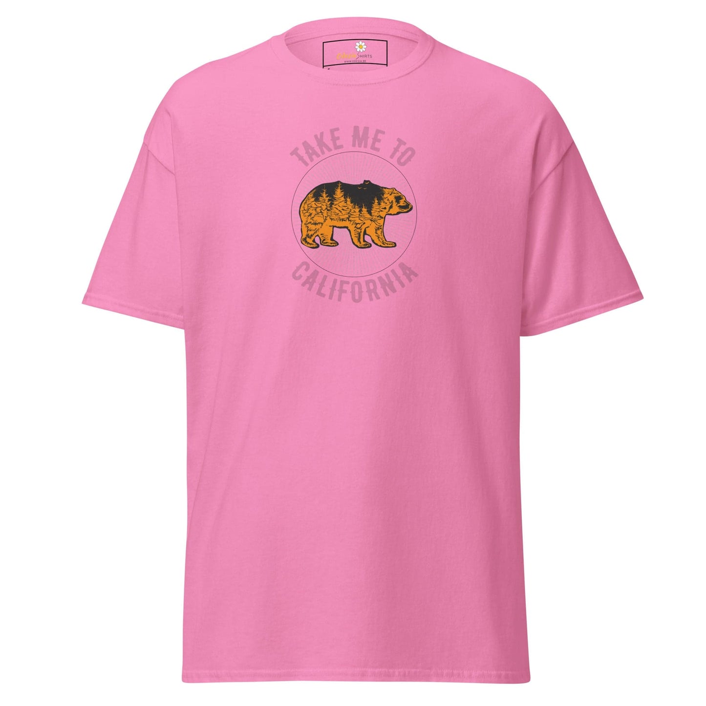 Unisex classic t-shirt - TAKE ME TO CALIFORNIA - REGULAR - Azalea / S